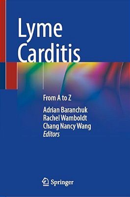 Lyme Carditis: From A To Z-..