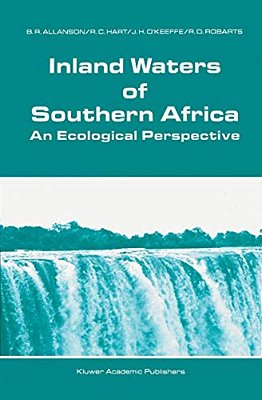 Inland Waters Of Southern Africa: An Ecological Perspective-..