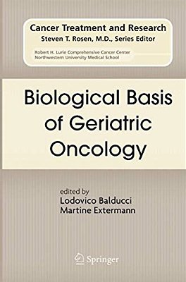 Biological Basis Of Geriatric Oncology-..