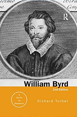 William Byrd: A Research And Information Guide-..