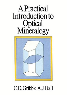 A Practical Introduction To Optical Mineralogy-..