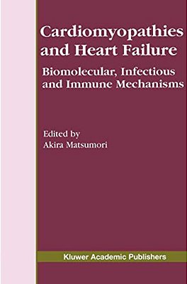 Cardiomyopathies And Heart Failure: Biomolecular, Infectious And Immune Mechanisms-..