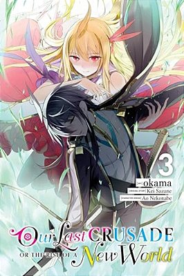 Our Last Crusade Or The Rise Of A New World, Vol. 3-..