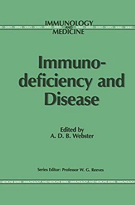 Immunodeficiency And Disease-..