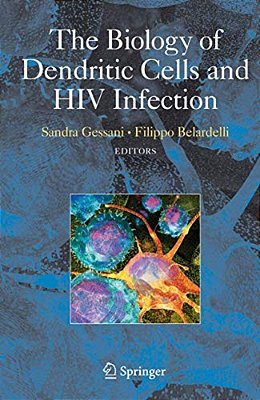 The Biology Of Dendritic Cells And Hiv Infection-..