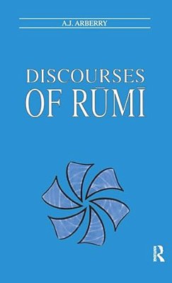 Discourses Of Rumi-..
