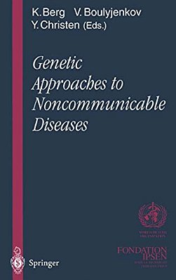 Genetic Approaches To Noncommunicable Diseases-..