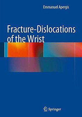 Fracture-Dislocations Of The Wrist-..