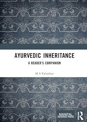Ayurvedic Inheritance: A Reader's Companion-..