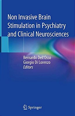 Non Invasive Brain Stimulation In Psychiatry And Clinical Neurosciences-..