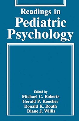 Readings In Pediatric Psychology-..