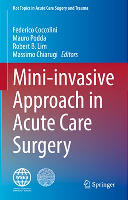 Mini-Invasive Approach In Acute Care Surgery-..