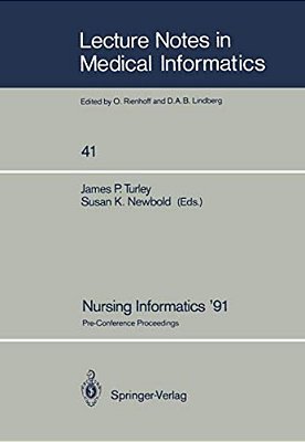 Nursing Informatics '91: Pre-Conference Proceedings-..