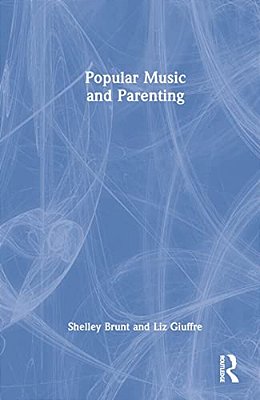 Popular Music And Parenting-..