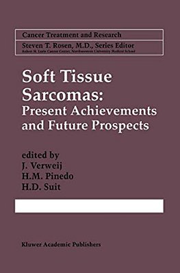 Soft Tissue Sarcomas: Present Achievements And Future Prospects-..