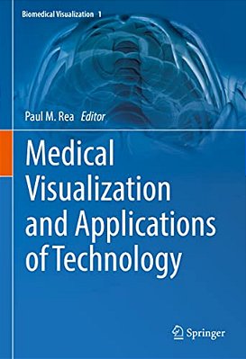 Medical Visualization And Applications Of Technology-..
