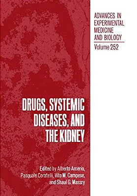 Drugs, Systemic Diseases, And The Kidney-..