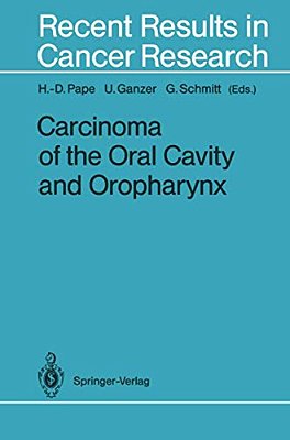 Carcinoma Of The Oral Cavity And Oropharynx-..