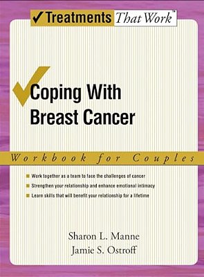 Coping With Breast Cancer: Workbook For Couples-..