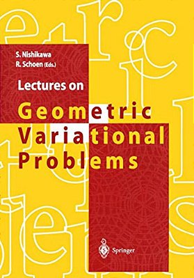 Lectures On Geometric Variational Problems-..