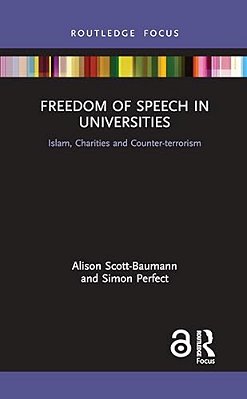 Freedom Of Speech In Universities: Islam, Charities And Counter-Terrorism-..