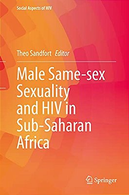 Male Same-Sex Sexuality And Hiv In Sub-Saharan Africa-..