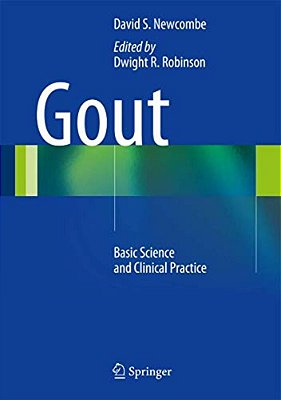 Gout: Basic Science And Clinical Practice-..