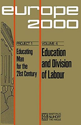 Education And Division Of Labour: Middle- And Long-Term Prospectives In European Technical And Vocational Education-..