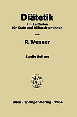 Diätetik: Ein Leitfaden Für Ärzte Und Diätassistentinnen-..