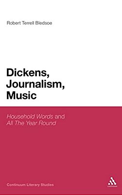 Dickens, Journalism, Music: 'Household Words' And 'All The Year Round'-..