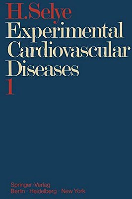 Experimental Cardiovascular Diseases: Part 1-..