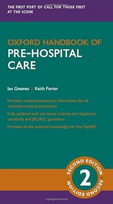 Oxford Handbook Of Pre-Hospital Care-..