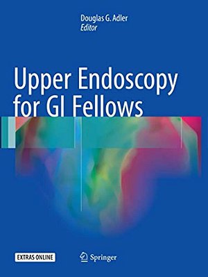 Upper Endoscopy For Gi Fellows-..