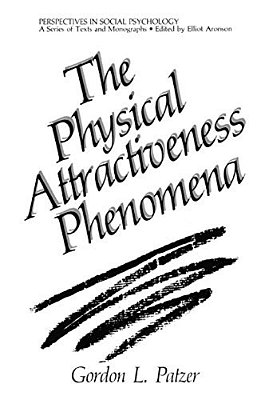 The Physical Attractiveness Phenomena-..