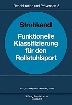 Funktionelle Klassifizierung Für Den Rollstuhlsport-..