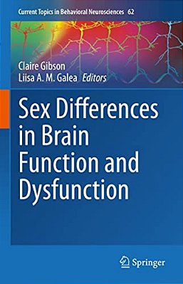 Sex Differences In Brain Function And Dysfunction-..