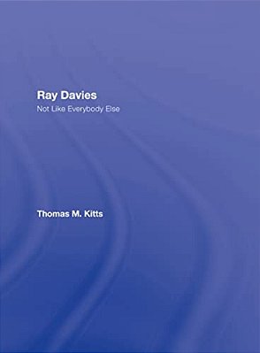 Ray Davies: Not Like Everybody Else-..