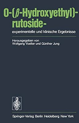 O-(ß-hydroxyethyl)-rutoside--experimentelle Und Klinische Ergebnisse-..
