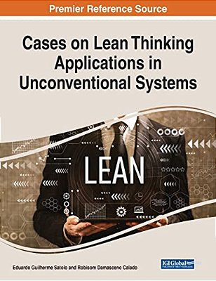 Cases On Lean Thinking Applications In Unconventional Systems-..