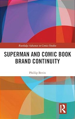 Superman And Comic Book Brand Continuity-..