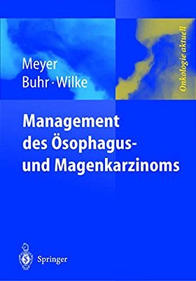 Management Des Magen- Und Ösophaguskarzinoms-..