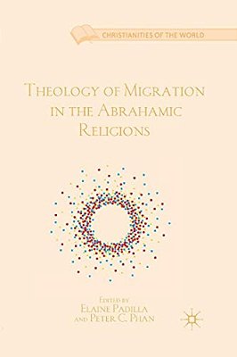 Theology Of Migration In The Abrahamic Religions-..