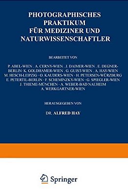 Photographisches Praktikum Für Mediziner Und Naturwissenschaftler-..