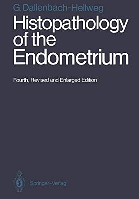 Histopathology Of The Endometrium-..