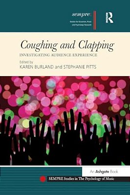 Coughing And Clapping: Investigating Audience Experience-..