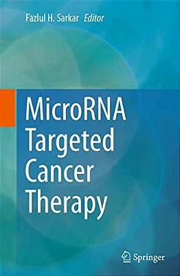 Microrna Targeted Cancer Therapy-..