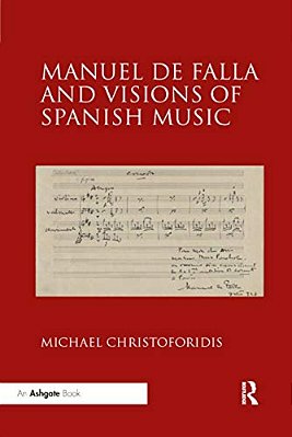 Manuel De Falla And Visions Of Spanish Music-..