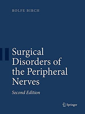 Surgical Disorders Of The Peripheral Nerves-..