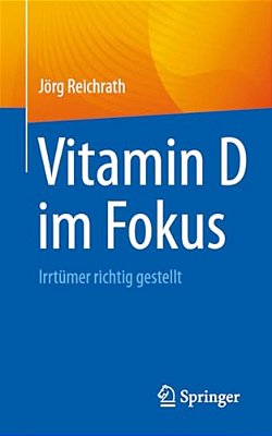 Vitamin D Im Fokus: Irrtümer Richtig Gestellt-..