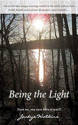 Being The Light-..
